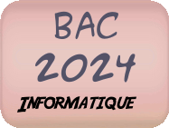 Bac 2024 informatique